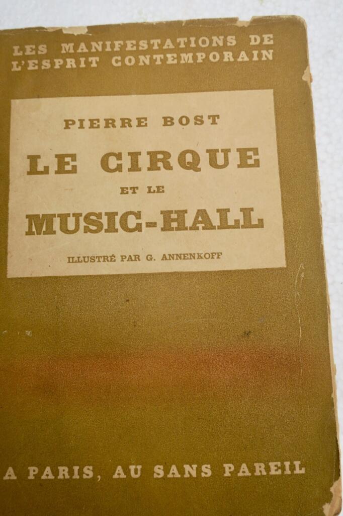 CIRQUE ET LE MUSIC-HALL. Illustré par G. Annenkoff Au Sans Pareil