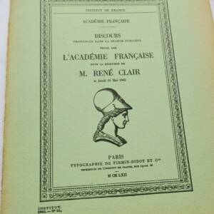 CLAIR René Discours prononcés dans la séance publique tenue à l'Académie françai