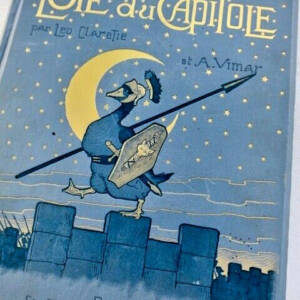 Clarétie Vimar. L'oie du Capitole