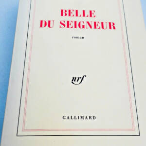 COHEN Albert BELLE DU SEIGNEUR GALLIMARD 1990