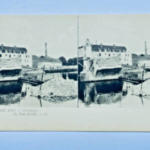 Compiègne 60 pont détruit cartes postales stéréo LL