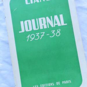 COMTE GALEAZZO Ciano Journal Politique 1937 - 1938