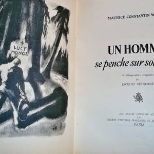 CONSTANTIN WEYER (Maurice) Un homme se penche sur son passé. Lithographies or..