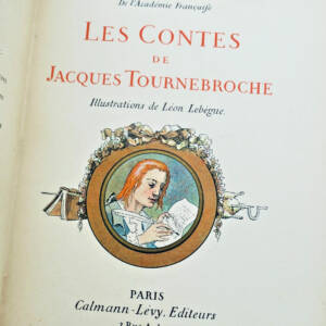 Contes de Jacques Tournebroche 1909