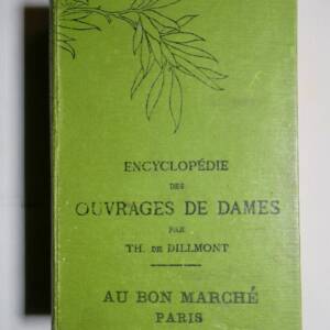 couture Dillmont encyclopédie des ouvrages des dames
