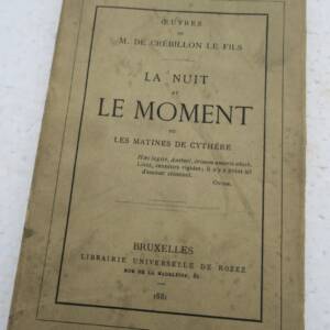 CREBILLON LE FILS LA NUIT ET LE MOMENT ou les matines de cythère 1881