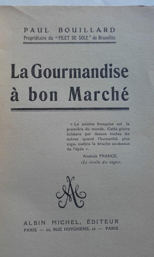 CUISINE BOUILLARD La Gourmandise à Bon Marché.