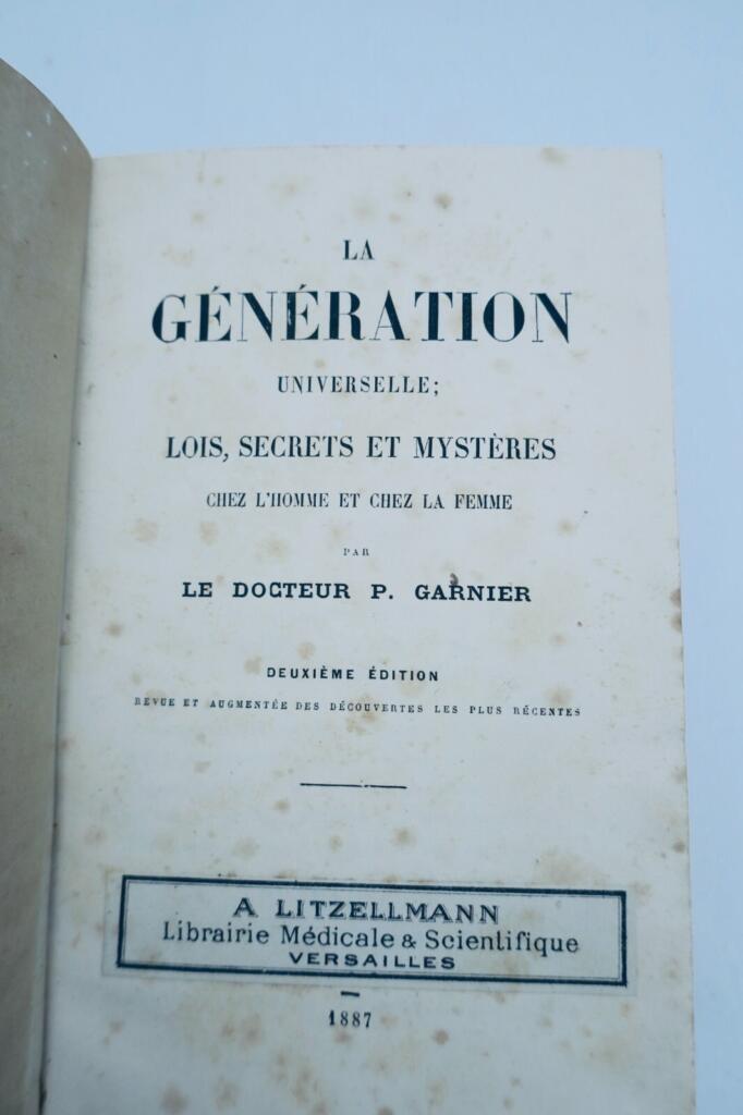 Curiosa La Génération universelle Lois, secrets et mystères, le mariage 1887