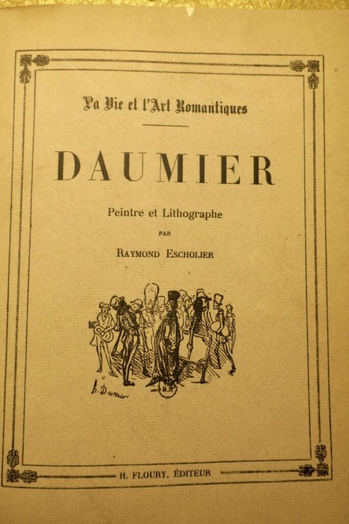 Daumier La Vie et l’art romantiques – Daumier – Peintre et lithographe