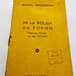 De la Volga au Yukon Henderson