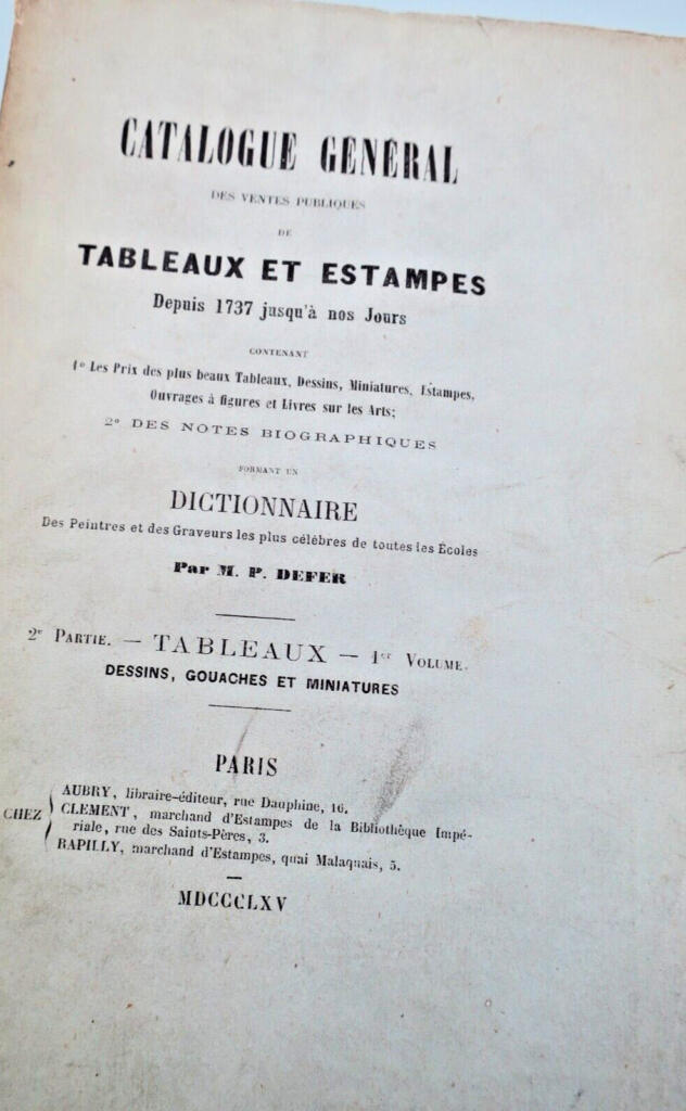 DEFER CATALOGUE GENERAL des ventes publiques de TABLEAUX ET ESTAMPES depuis