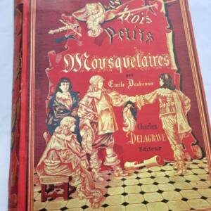 DESBEAUX Les Trois petits Mousquetaires