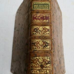 Dictionnaire historique des cultes religieux établis dans le monde depuis.. 1777
