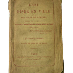 dîner L'art de diner en ville à l'usage des gens de Lettres... 1861