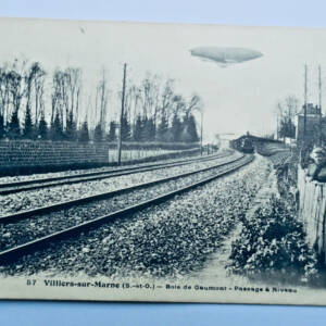 dirigeable train 94 Villiers sur marne bois de Gaumont 1914