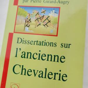 DISSERTATIONS SUR L'ANCIENNE CHEVALERIE