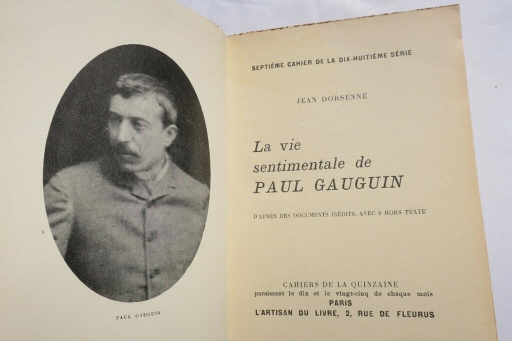 Dorsenne Jean La vie sentimentale de Paul Gauguin Cahiers de la quinzaine