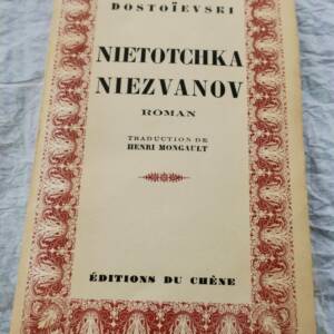 DOSTOIEVSKI F. M. NIETOTCHKA NIEZVANOV