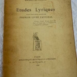 DU PLESSYS Etudes lyriques...premier livre pastoral + lettre au ministre