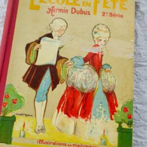 DUBUS (Hermin) L'Ecole en fête