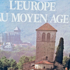 Duby (Georges) L'Europe au Moyen Age. Art roman, art gothique