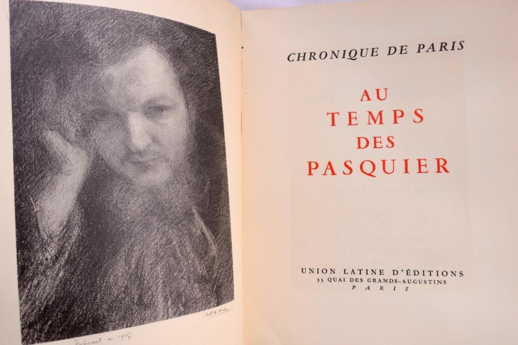 Duhamel DUHAMEL Chronique de Paris au temps des Pasquier