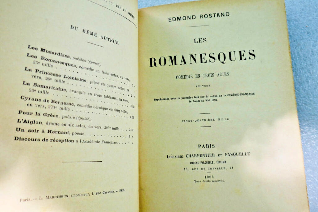Edmond Rostand Les romanesques 1904