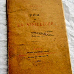 Eloge de la vieillesse 1886