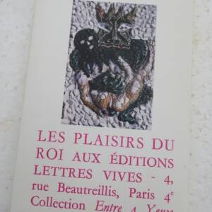 érotique EROTIQUE Bettencourt Les plaisirs du Roi