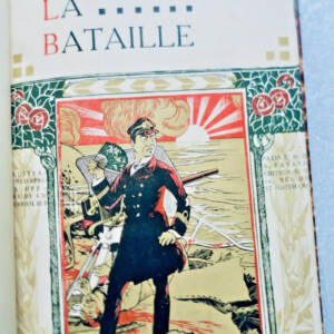 FARRÈRE (Claude) La Bataille + le soldat Bernard