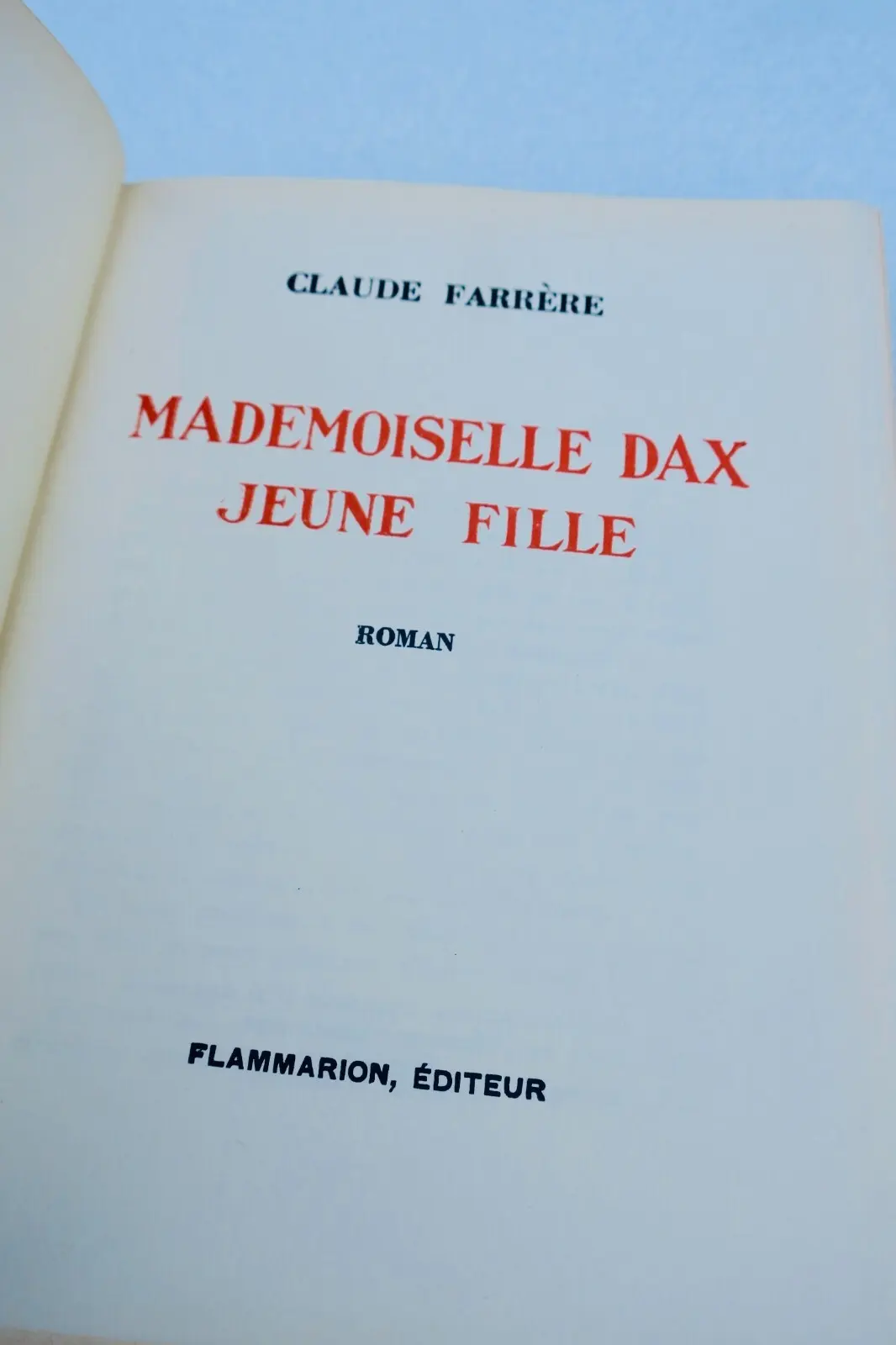 マドモワゼル・ダックス:若き女性の肖像<span class="lla-card-orig-wrap"><span class="lla-card-orig">❦ FARRERE Claude Mademoiselle Dax jeune fille</span></span> - La Librairie Antique