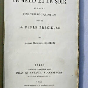 FEMME Mathilde Bourdon le matin et le soir journal d'une femme de cinquante ans