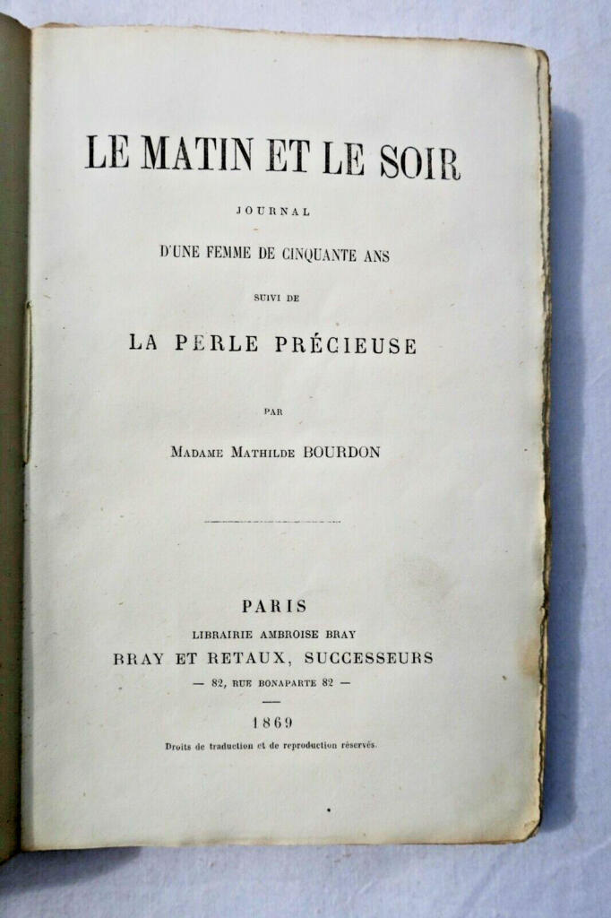 Mathildes Bourdons intimes Tagebuch mit fünfzig