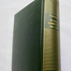 Flaubert Oeuvres Completes Vol 3 1851-1862