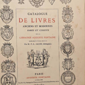 FONTAINE Catalogue de livres anciens et modernes rares et curieux 1878-1879