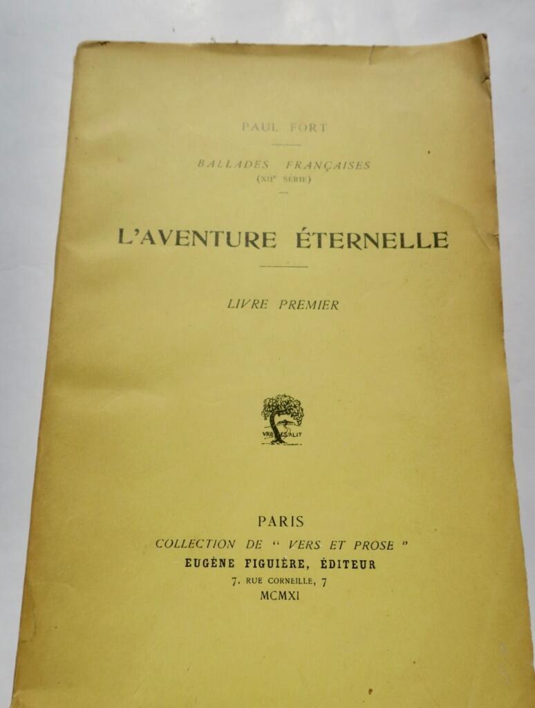 FORT (Paul) L&rsquo;aventure éternelle + dédicace