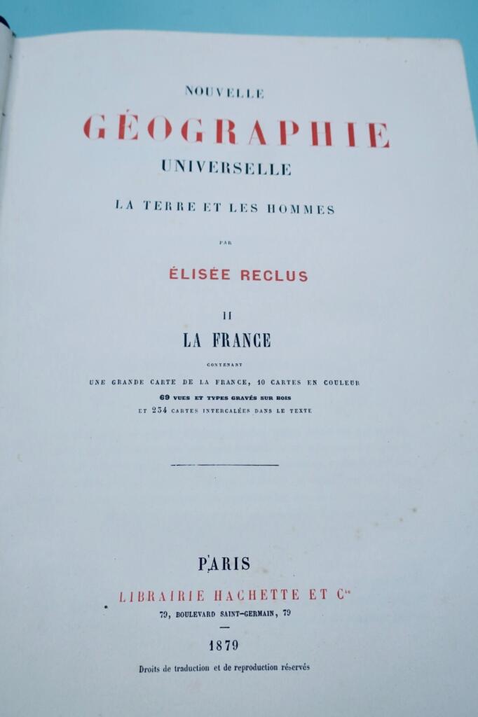 France RECLUS La France. Géographie universelle 1879