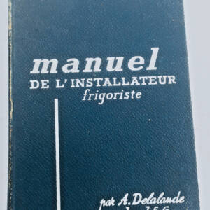 froid manuel de l'installateur frigoriste 1947