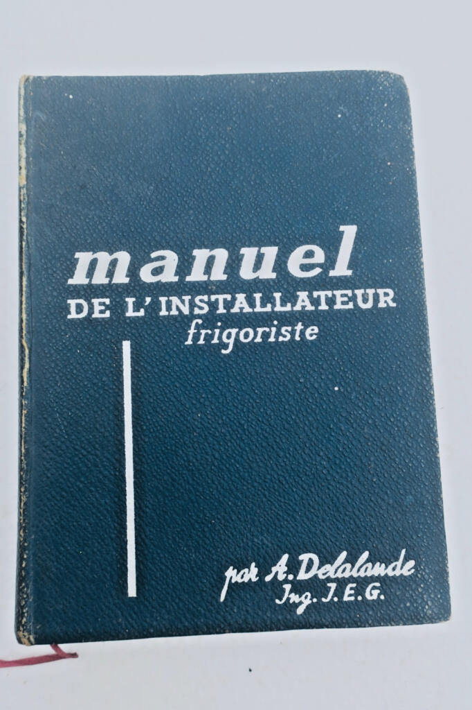 froid manuel de l&rsquo;installateur frigoriste 1947