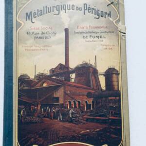 Fumel Les usines de la société métallurgique du Périgord 1903