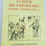Gascogne: Schlaue Gasconen-Bluffs & Prahlereien