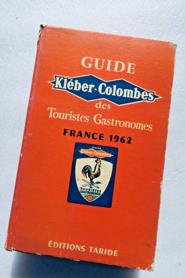 gastronomie Guide Kléber-Colombes des touristes gastronomes 1962
