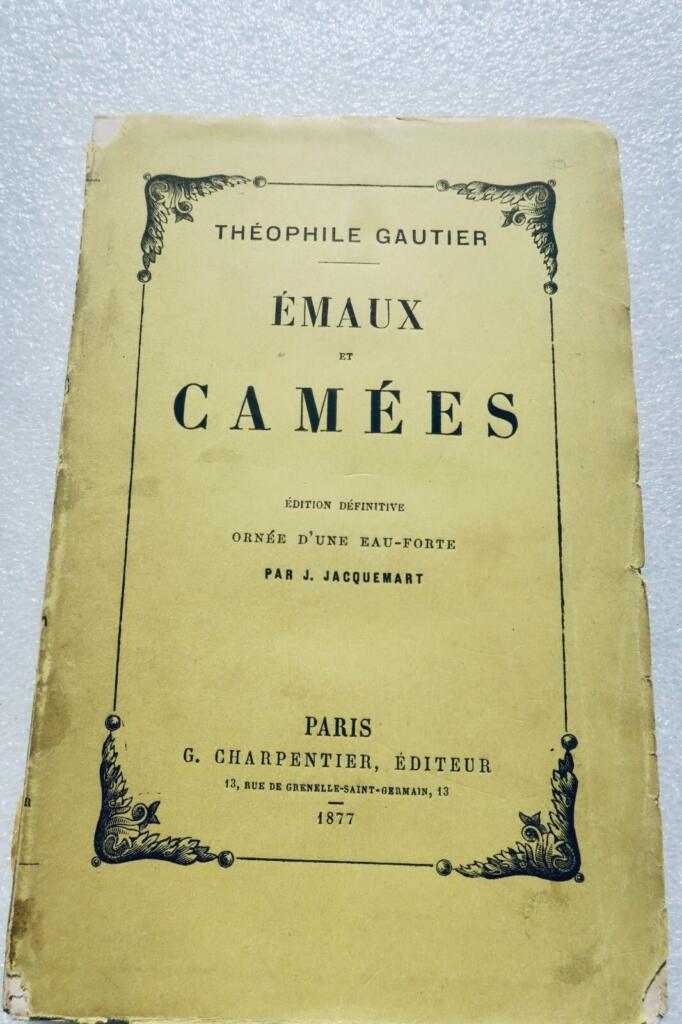 GAUTIER’s definitive Gedichtsammlung von 1877