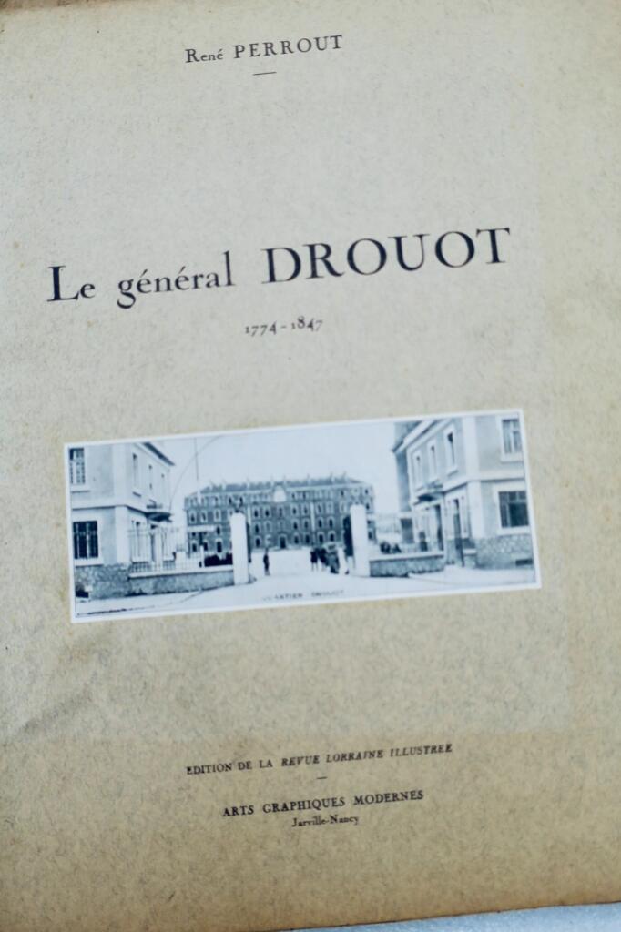 Biography of General Drouot with Huen's illustrations