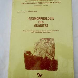 Géomorphologie des granites Pyrénées