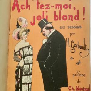 GERBAULT Ach'tez-moi, joli blond !