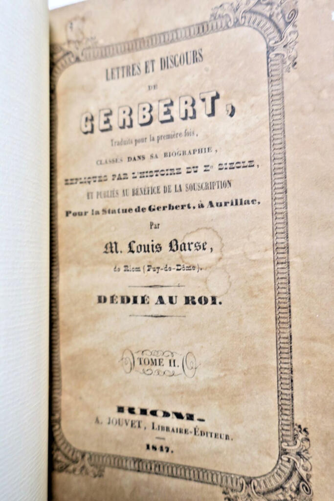 Letters and Discourses of Gerbert - 10th Century Correspondence