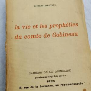 Gibineau VIE ET LES PROPHETIES DU COMTE DE GOBINEAU