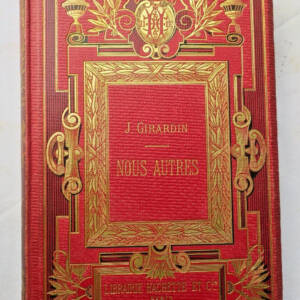 GIRARDIN NOUS AUTRES 1888
