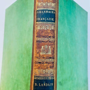 Grammaire Landais, Napoléon. Grammaire de Napoléon Landais. Résumé général..1835